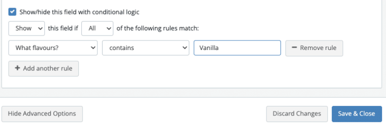 Conditional logic rule setup where a field is shown when 'Contact Methods' field 'contains' the value 'Email'