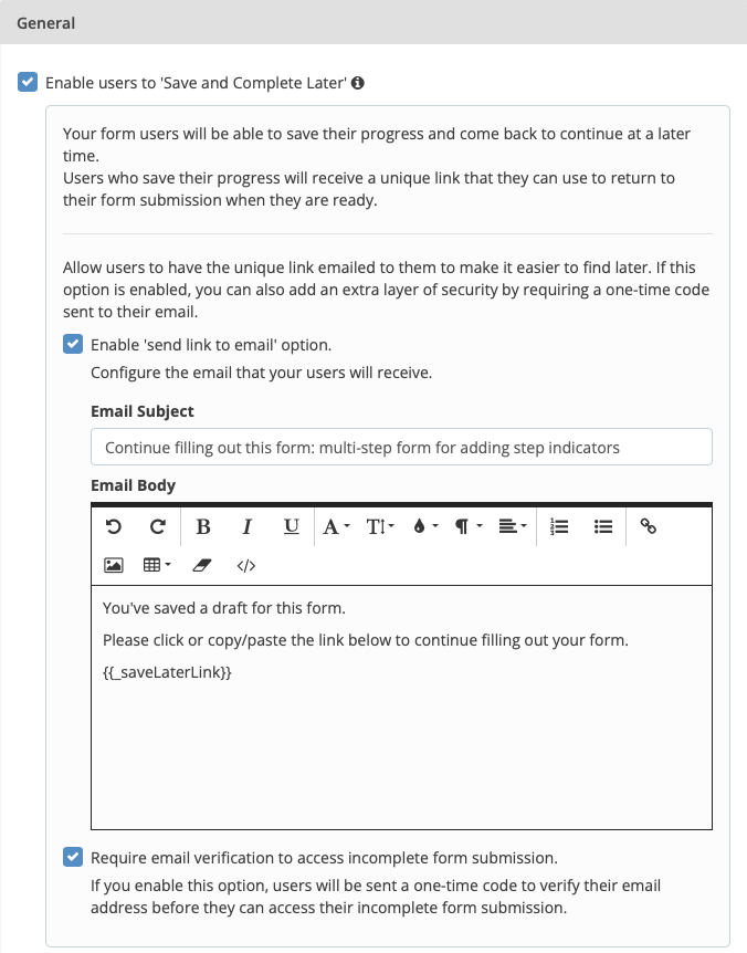 form settings usability general enable users to save and complete later
