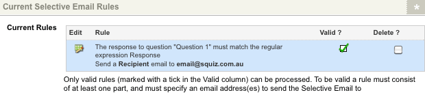 The valid rule in the current selective email rules section