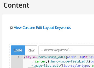 This image shows the content edit page of the Hero image edit layout asset. It shows the View customer edit layout keywords link at the top of the page.