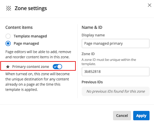 The Primary Content Zone switch