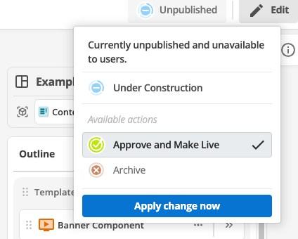 Approve and Make Live button for template publishing