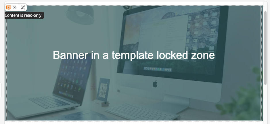 Banner component in template locked zone with user warnings